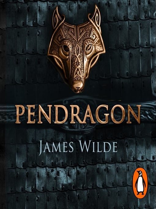 Title details for Pendragon by James Wilde - Available
